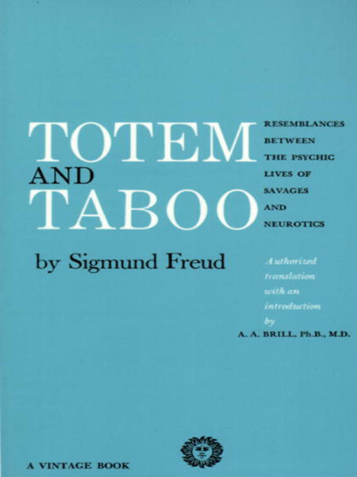 Title details for Totem and Taboo by Sigmund Freud - Wait list